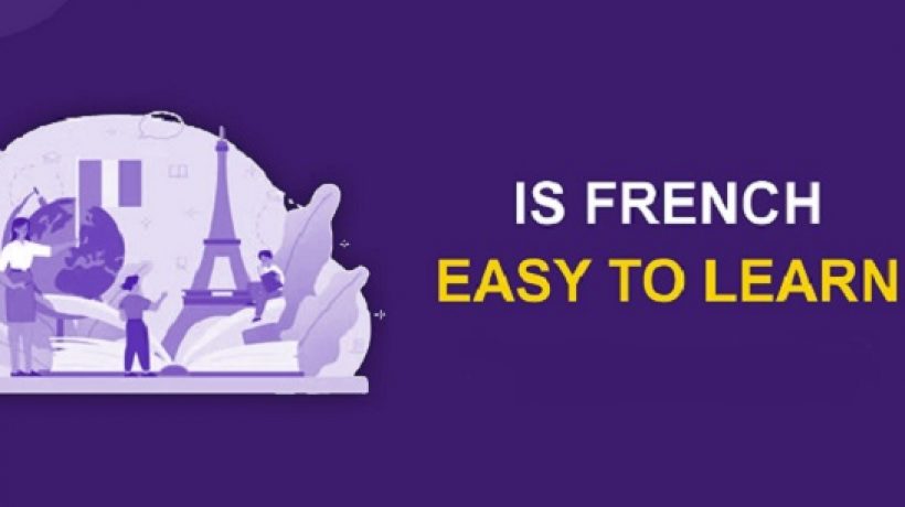 Is French Easy To Learn? A Simple Guide